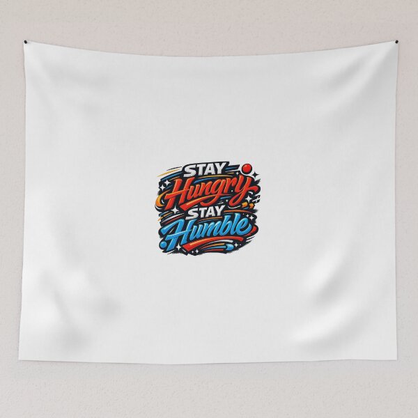 Item preview, Stay Hungry Stay Humble Motivational | Modern Streetwear Quote Design designed and sold by AnanthDesign.
