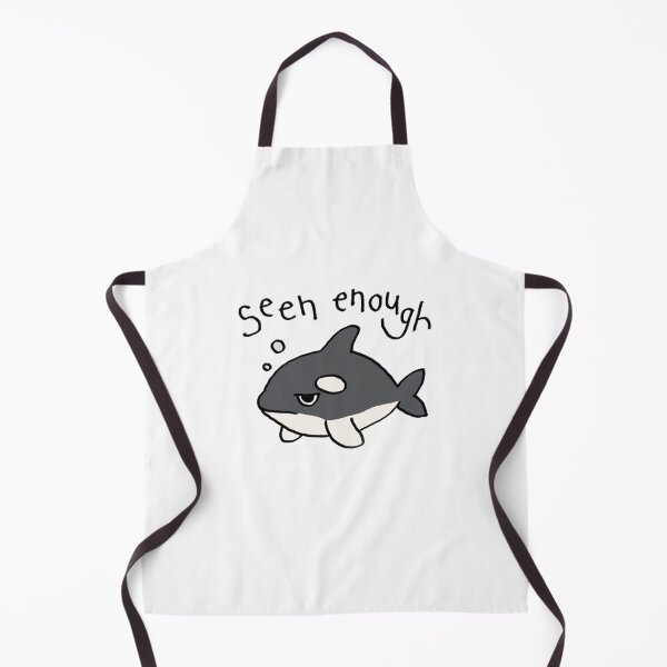 Item preview, Cute Orca Meme I’ve Seen Enough designed and sold by littleworldpp.