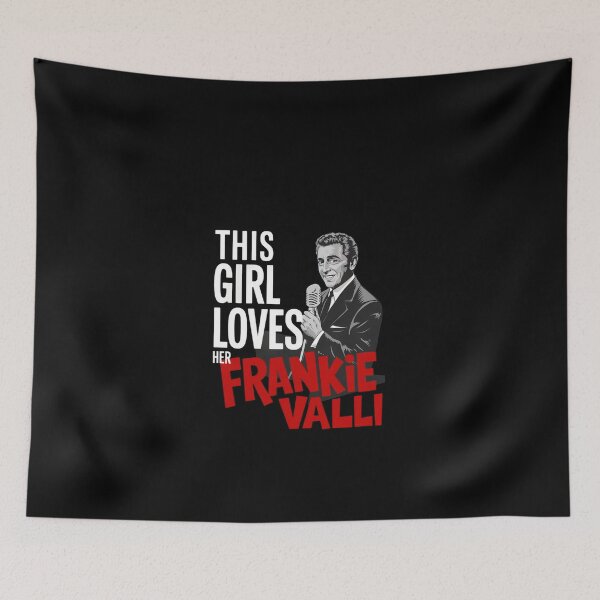 Item preview, This Girl Loves Her Frankie Valli #6746 designed and sold by dan-ell.
