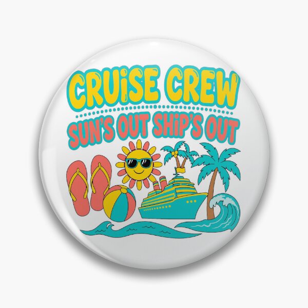 Item preview, Cruise Crew Sun's Out Ship's Out Matching Cruise Group and Cruise Squad designed and sold by Yellowriversss.