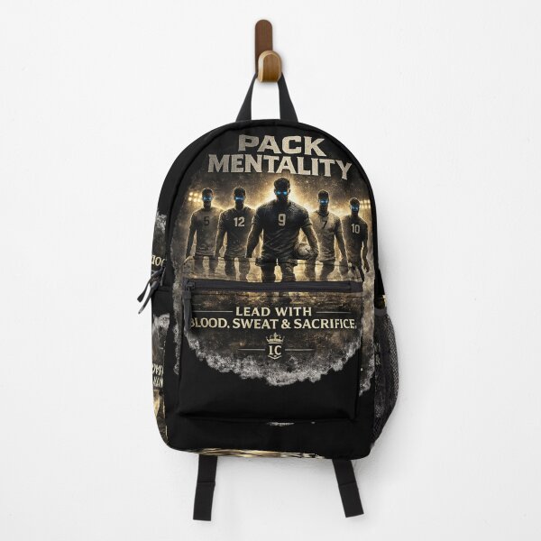 Item preview, Pack Mentality – Lead With Blood, Sweat & Sacrifice designed and sold by LegendCourt.
