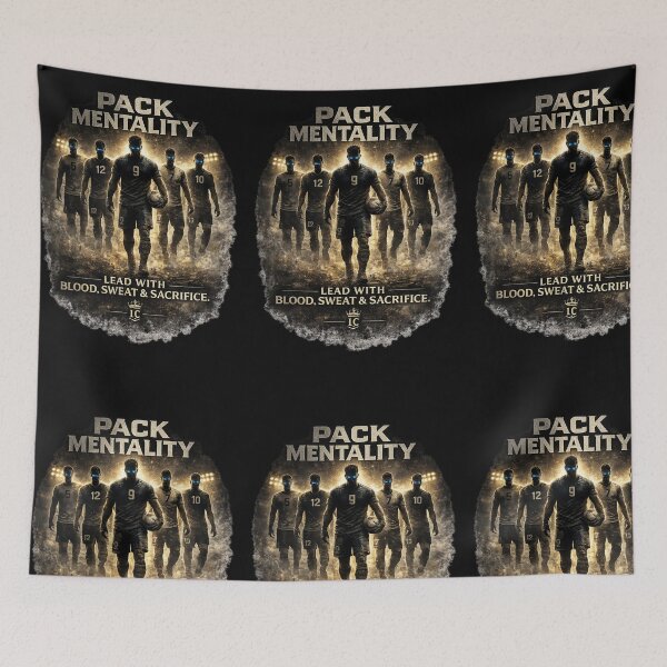 Item preview, Pack Mentality – Lead With Blood, Sweat & Sacrifice designed and sold by LegendCourt.