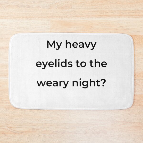 Item preview, “My heavy eyelids to the weary night?” - print black designed and sold by ariksworld.