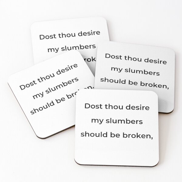 Item preview, “Dost thou desire my slumbers should be broken,” - print black designed and sold by ariksworld.