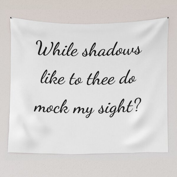 Item preview, “While shadows like to thee do mock my sight?” - handwriting black designed and sold by ariksworld.