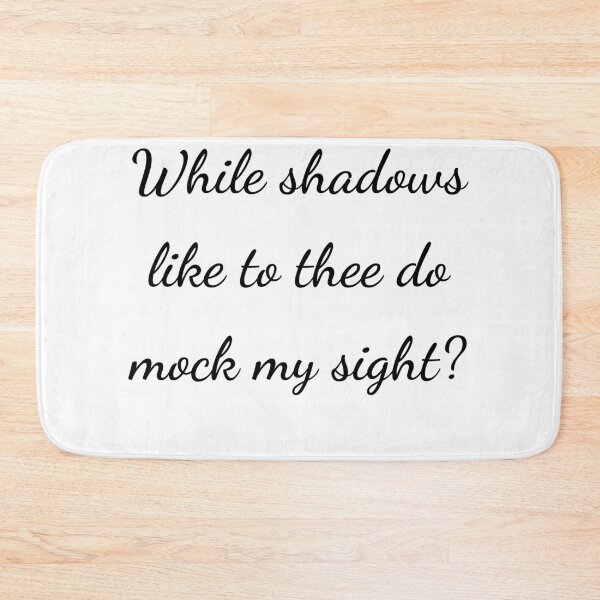 Item preview, “While shadows like to thee do mock my sight?” - handwriting black designed and sold by ariksworld.