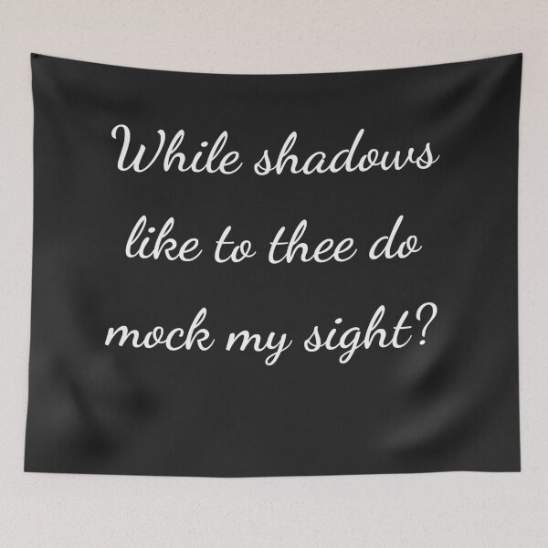 Item preview, “While shadows like to thee do mock my sight?” - handwriting white designed and sold by ariksworld.