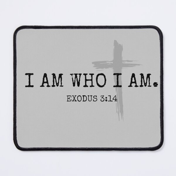 Item preview, I AM WHO I AM  designed and sold by HisDesignCo.