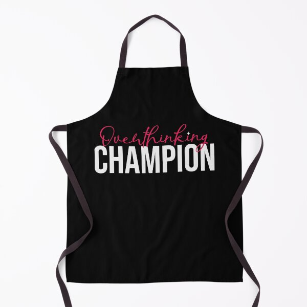 Item preview, Overthinking Champion designed and sold by Styler Design.