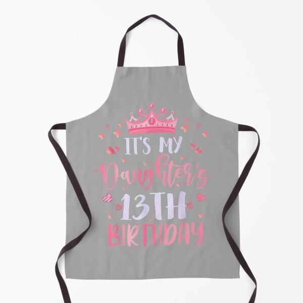 Item preview, It's My Daughter's 13th Birthday Pink Happy 13 Years Old designed and sold by KathieFaugh.