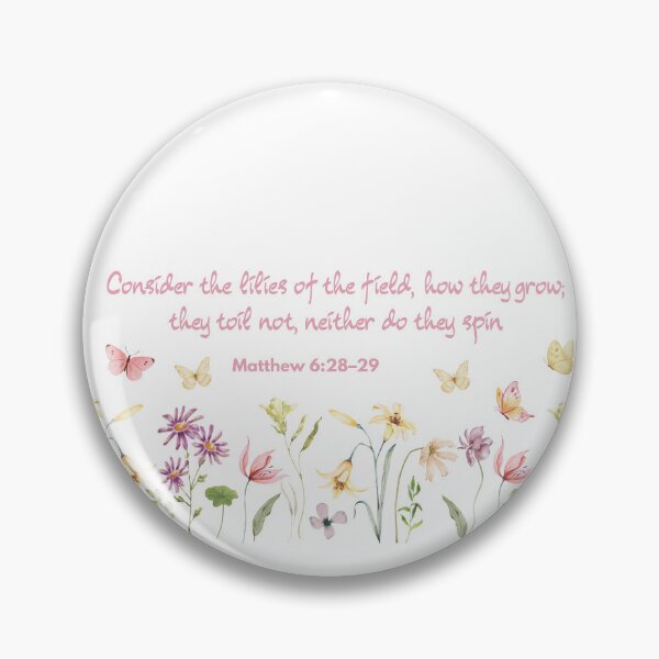 Item preview, Consider the Lilies of the Field - T-shirt, Hoodie, Mug, etc. designed and sold by HisDesignCo.
