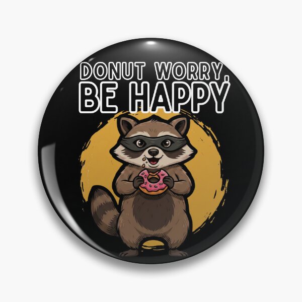 Item preview, Donut Worry, Be Happy | Funny Donut  designed and sold by BrokenLabel.