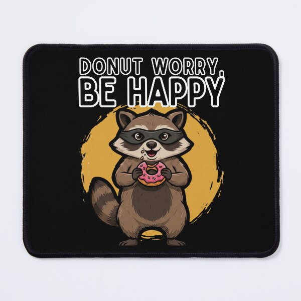 Item preview, Donut Worry, Be Happy | Funny Donut designed and sold by BrokenLabel.