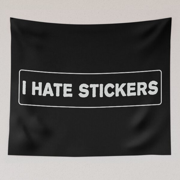 Item preview, I Hate Stickers Cool Helmet Sticker, Funny car bumper sticker designed and sold by thesmokeydogs.