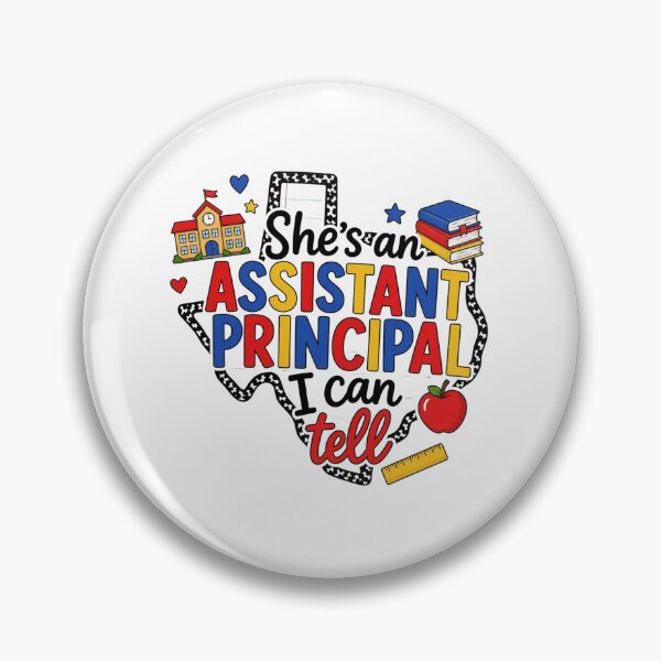Item preview, Assistant Principal, Shes an Assistant Principal I Can Tell, Bella Canvas School Admin designed and sold by RafaelScherer.