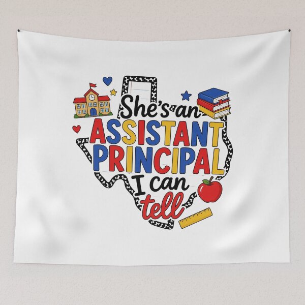 Item preview, Assistant Principal, Shes an Assistant Principal I Can Tell, Bella Canvas School Admin designed and sold by RafaelScherer.