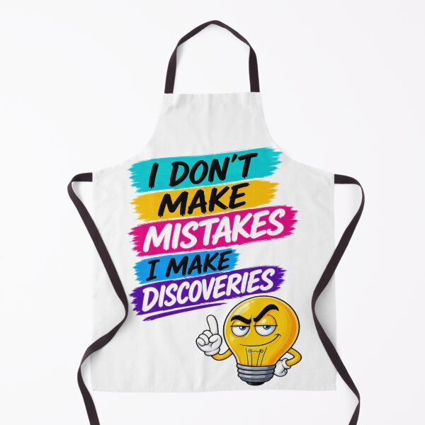 Item preview, I Don't Make Mistakes I Make Discoveries designed and sold by KLERIKSTORE.