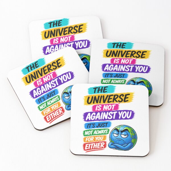 Item preview, The Universe Is Not Against You It's Just Not Always For You Either 2 designed and sold by KLERIKSTORE.
