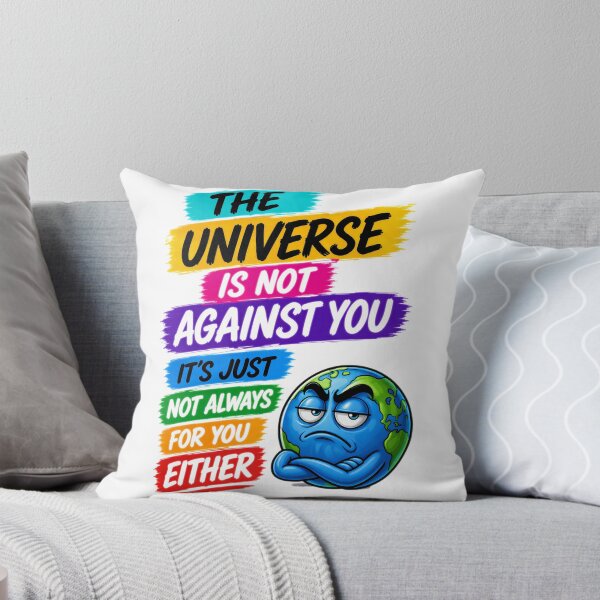 Item preview, The Universe Is Not Against You It's Just Not Always For You Either 2 designed and sold by KLERIKSTORE.