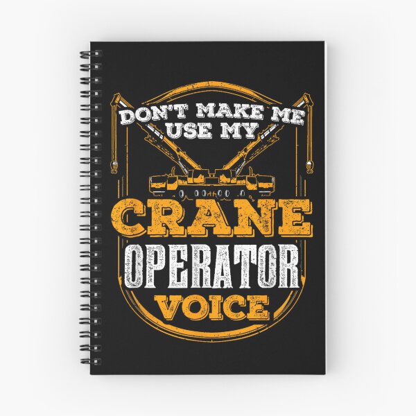 Item preview, Crane Operator Quote designed and sold by goombi-creative.
