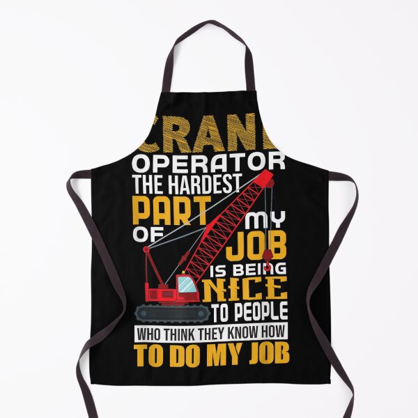 Item preview, Crane Operator Funny Quote designed and sold by goombi-creative.
