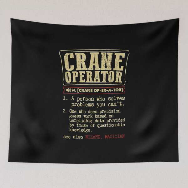 Item preview, Crane Operator Definition designed and sold by goombi-creative.