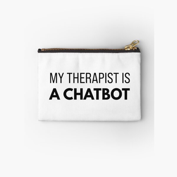 Item preview,  My Therapist Is a Chatbot – AI Mental Health Humor Tee K designed and sold by Karma Design.