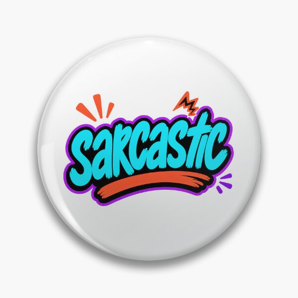Item preview, Sarcastic Colorful Attitude Typography designed and sold by RedCircleArt.