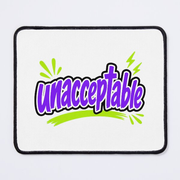Item preview, Unacceptable Bold Reaction Typography designed and sold by RedCircleArt.