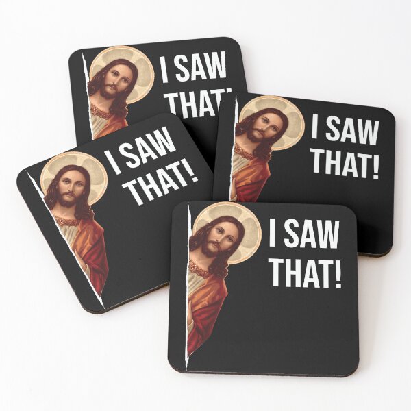Item preview, I Saw That Jesus Meme designed and sold by TypeRiotStudio.