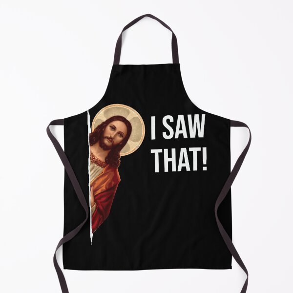 Item preview, I Saw That Jesus Meme designed and sold by TypeRiotStudio.