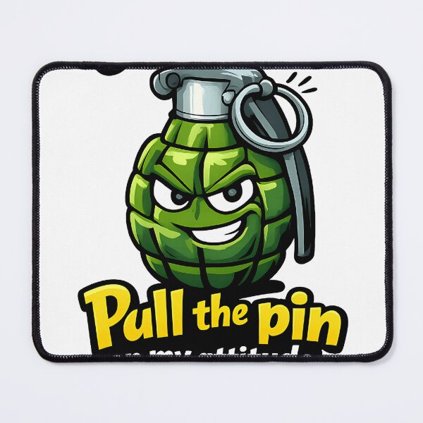 Item preview, pull the pin on my attitude designed and sold by averyshop36.
