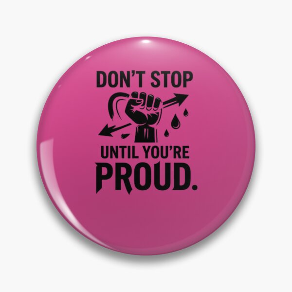 Item preview, Don't Stop Until You're Proud | Gym Motivation & Success Quote designed and sold by LUKOWEAR.
