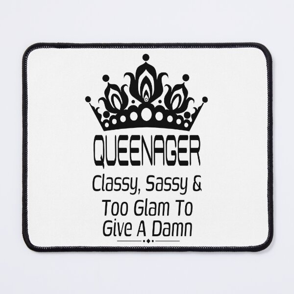 Item preview, Queenager – Classy, Sassy & Too Glam to Give a Damn | Funny Queen Crown Design designed and sold by A-T-H.