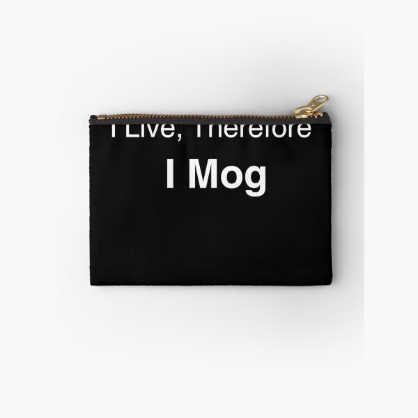Item preview, Copy of I Live Therefore I Mog – Funny Looksmaxxing Meme Aesthetic Quote (dark version) designed and sold by Mlatis1.