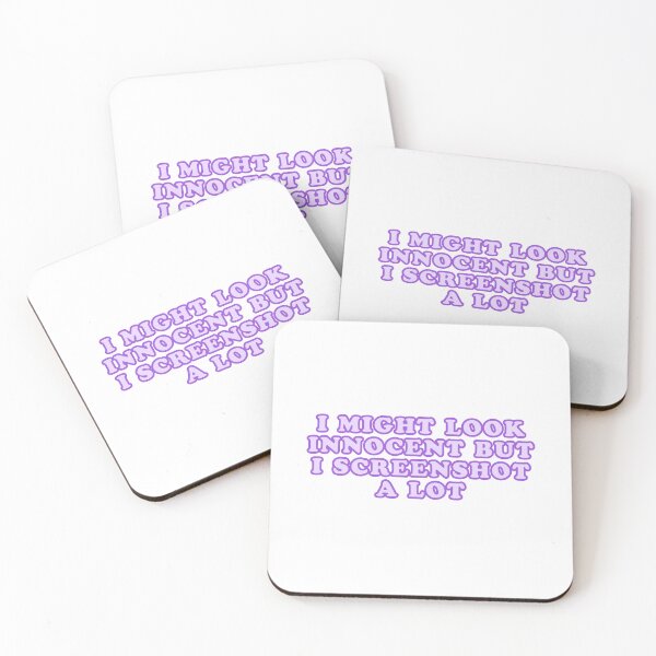 Item preview, "I MIGHT LOOK INNOCENT BUT I SCREENSHOT A LOT"- FUNNY HUMOR QUOTE designed and sold by Kodexstore.