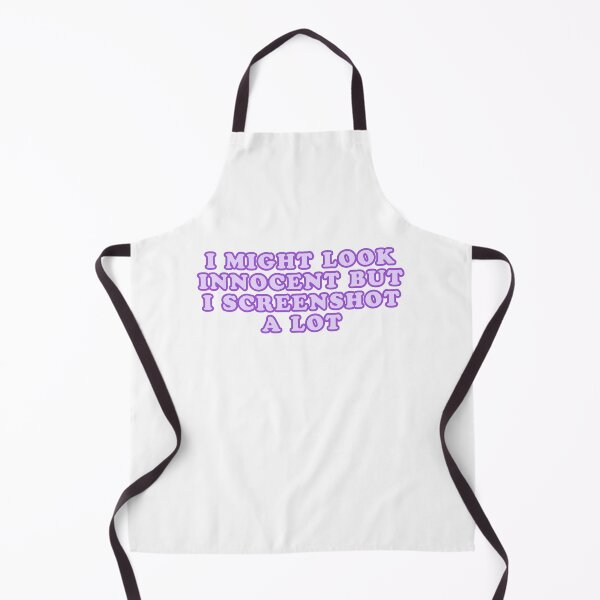 Item preview, "I MIGHT LOOK INNOCENT BUT I SCREENSHOT A LOT"- FUNNY HUMOR QUOTE designed and sold by Kodexstore.