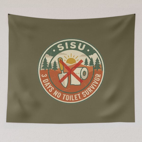 Item preview, Sisu - 3 Days No Toilet Survival Badge designed and sold by SisuPrintsCo.