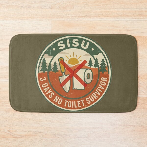 Item preview, Sisu - 3 Days No Toilet Survival Badge designed and sold by SisuPrintsCo.
