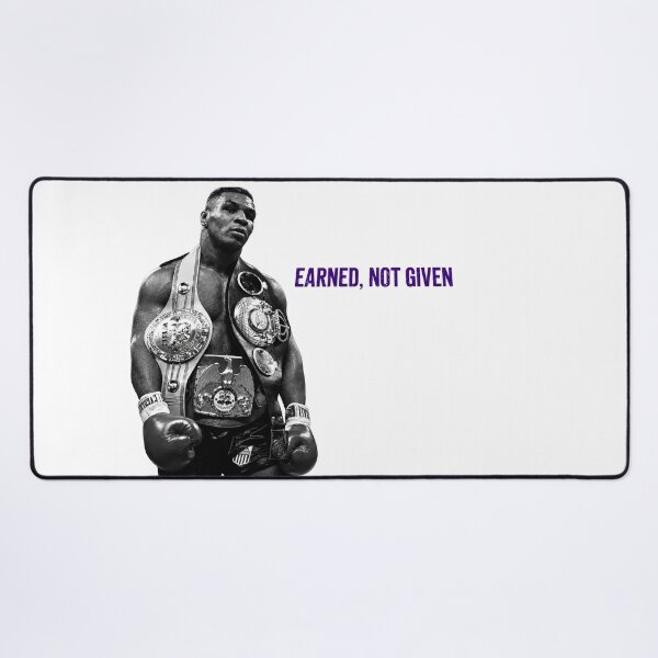 Item preview, Copy of Mike Tyson Inspiration Boxing art - Earned, not given designed and sold by ARbyCharlie.