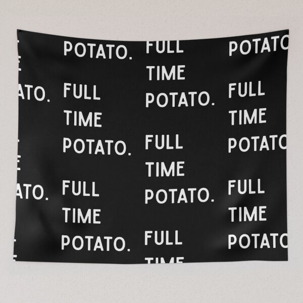 Item preview, Full Time Potato Funny Minimalist Gifts designed and sold by BrokenLabel.