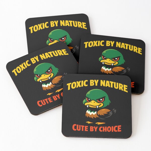 Item preview, Toxic By Nature Cute By Choice Funny Duck designed and sold by TeeTimeTreasure.