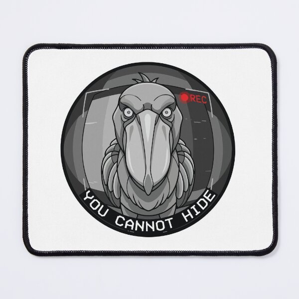Item preview, You Cannot Hide Shoebill Stork CCTV Camera Meme designed and sold by Arc2020.