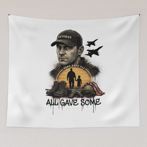 Item preview, All Gave Some Some Gave All Soldier Father Son Military Tribute v14 designed and sold by DarylWelsh2024.