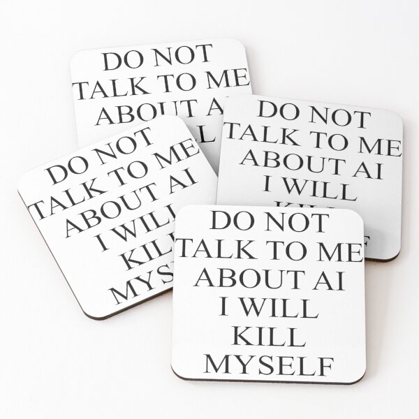 Item preview, Vintage Do Not Talk To Me About AI I Will Kill Myself designed and sold by johnhaugg.