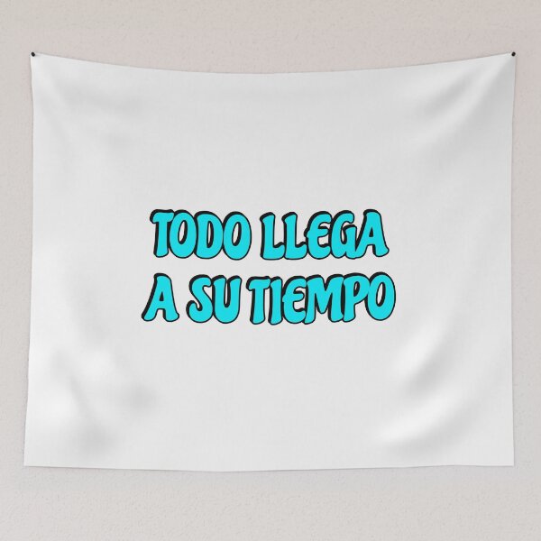 Item preview, Todo llega a su tiempo - Spanish motivational   designed and sold by Inspirationmotivation.