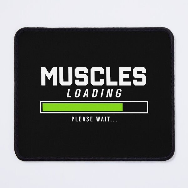 Item preview, Muscles Loading Please Wait Gym Fitness designed and sold by teeperfect.