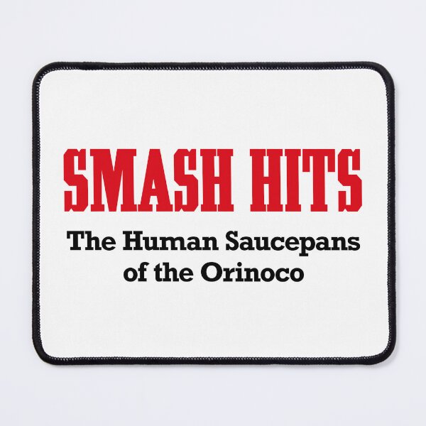 Item preview, ndvh Smash Hits - The Human Saucepans of the Orinoco designed and sold by Nik’s T-Shirts.