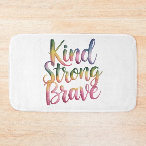 Item preview, Kind Strong Brave designed and sold by jkrphoto.
