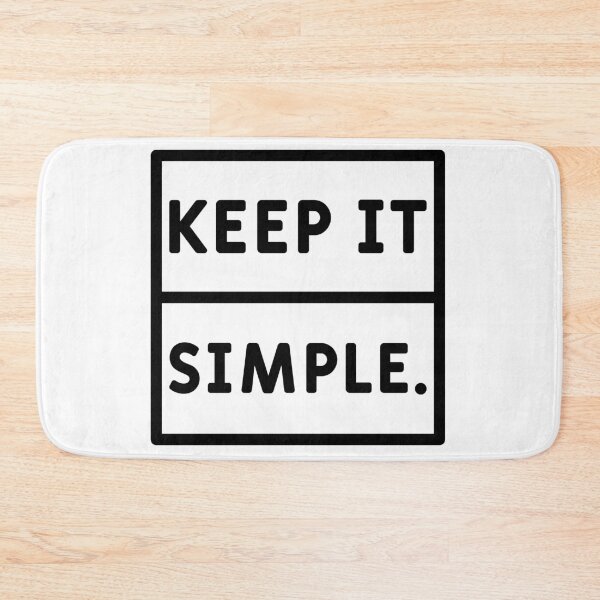 Item preview, Keep It Simple designed and sold by epx-av.